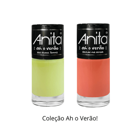 Esmaltes Anita - Coleção Ah o Verão