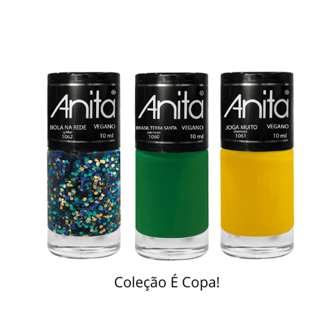 Esmaltes Anita - Coleção é Copa