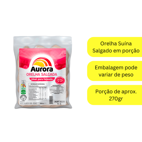 Orelha Suína Salgada - Porcionada Aurora